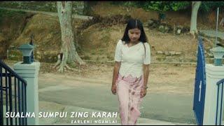 Sualna sumpui zing karah | Zarleni Ngamlai