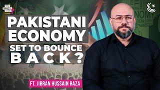 Why Pakistan Has A Bright Future Ft. Jibran Hussain Raza | EP 219