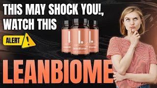 LeanBiome Reviews (WATCH OUT) LeanBiome Review - LeanBiome Supplement - Lean biome Weight Loss