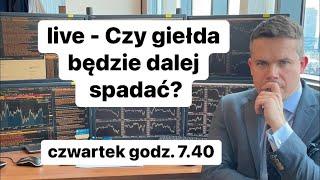 Czy giełda będzie dalej spadać?