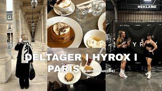 DELTAGER I HYROX I PARIS & FÅR KÆMPE OVERRASKELSE