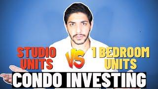 Investing In Studio Condos VS 1 Bedroom Condo - Toronto Condo Investing