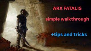 Arx Fatalis walkthrough Simple +some tips PART 1