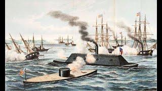 Battle of the Hampton Roads - The Fury of Iron and Steam
