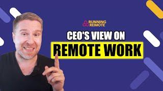 CEO's views on Remote Work: Elon Musk Tesla, Satya Nadella Microsoft, Stephen Schwarzman BlackStone