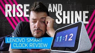 Lenovo Smart Clock Review: Your Voice Is The Snooze Button