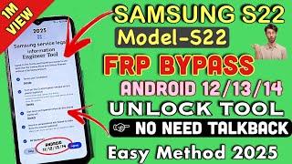 FRP BYPASS 2025 !! Samsung Galaxy S22 FRP Bypass Unlock Android 13/14/12 Latest Update 2025