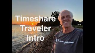 Timeshare Traveler Intro