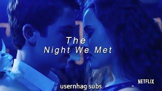 Lord Huron - The Night We Met //Español ; (13 Reasons Why)