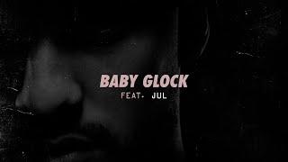 Zkr (ft. Jul) - Baby Glock (Audio officiel)