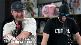 KFC is Quitting Watching Sports Forever | KFC Radio Full Episode