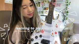 my journey learning electric guitar | episode no. 1 