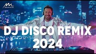 DJ DISCO REMIX 2024 - Mashups & Remixes of Popular Songs 2024 - DJ Club Music Songs Remix Mix 2024