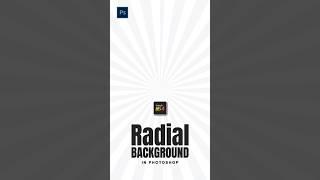How to make Radial Background in Adobe Photoshop