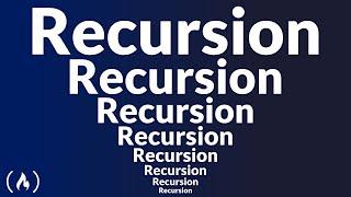 Recursion in Programming - Full Course