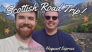 Scotland Mini Roadtrip Vlog | Glen Coe | Hogwarts Express | Luss | Highlands | Glenfinnan Viaduct