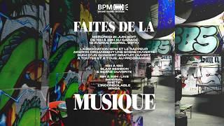 Teaser Faites de la Musique // BPM au Garage de Bagnolet