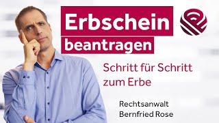 Erbschein beantragen - wer, wo und wie teuer? - Anleitung der Fachanwaltskanzlei ROSE & PARTNER