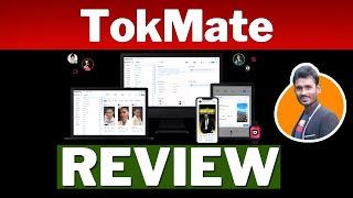 TokMate Review  TOKMATE is the world's first & only all-in 1 Tik-Tok Software?