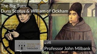 FYP Full Session 13: Duns Scotus and William of Ockham