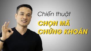 Chiến thuật chọn mã chứng khoán cho nhà đầu tư dài hạn