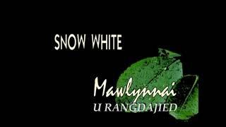 Snow White Shillong, Mawlynnai, U Rangdajied