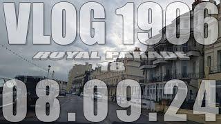 Royal Parade 18 | VLOG 1906 | 08.09.24 | Eastbourne | East Sussex