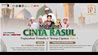 Live MAULID NABI MUHAMMAD SAW 1446 H | Bertema " MALAM CINTA RASUL"  |  Cipanas 19 Oktober 2024