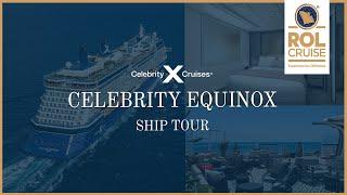 Celebrity Equinox Ship Tour | Celebrity Cruises
