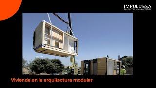 Vivienda en la arquitectura modular