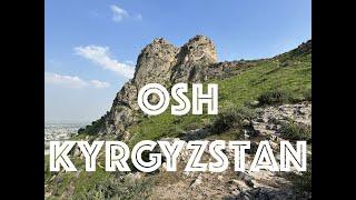 Discovering Osh: A Hidden Gem of Kyrgyzstan!