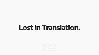 Lost in Translation | Exodus 1-19