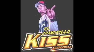 Kiss sound Dj Mir la sampuezana Tazmania al ritmo del Chamuko