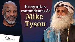 Mike Tyson le hace preguntas contundentes a Sadhguru | Sadhguru Español