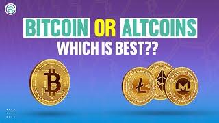 Bitcoin OR Altcoins: Which Is Best? Easy Explanation | Cryptela