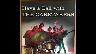 "HAVE A BALL WITH..." THE CARETAKERS  SWE DISC LP SWELP C 51 P. 1966 SWEDEN  FULL ALBUM