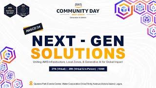 AWS Community Day West Africa 2024 - Keynote