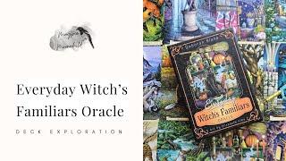 Everyday Witch's Familiars Oracle by Deborah Blake and Elisabeth Alba - Deck Exploration