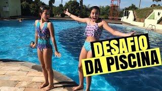 DESAFIO DA PISCINA - GABRIELLA SARAIVAH E AMANDA FURTADO