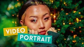 Portrait Video - Nimika Thapa x Sun