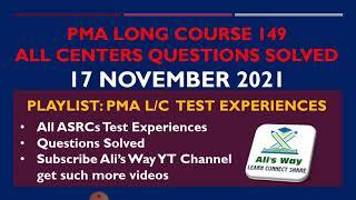 17 November 2021 Questions/test experiences of PMA Long Course 149 solved|All ASRCs/centers #issb