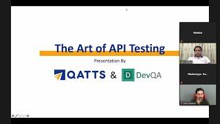 The Subtle Art of API Testing - Amir Ghahrai - Founder (DevQA.io) and Ram Yerneni (QATTS)