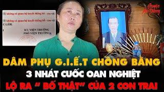 Kỳ Án VN | Vợ lăng loàn sát hại chồng xong, vợ lộ danh "bố thật" của 2 con trai | CHUYỆN ÂM DƯƠNG