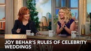 Joy Behar's Rules For Celebrity Weddings | The View