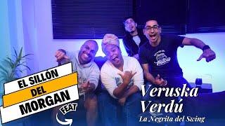 Veruska Verdú "La Negrita del Swing" en El Sillón del Morgan Ep. #8