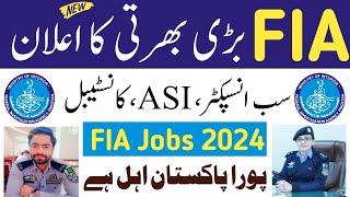 FIA Jobs 2024|Federal Investigation Agency FIA Latest Jobs 2024|Latest FIA Jobs 2024|Latest Job 2024