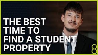 When to start looking for a student property