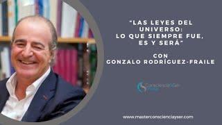 Las leyes del universo: lo que siempre fue, es y será" con Gonzalo Rodríguez-Fraile