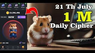 Hamster Kombat Daily CIPHER Code 21 July