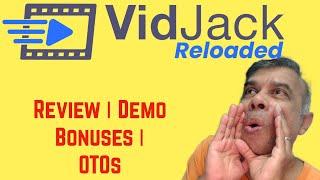 VidJack Reloaded Review